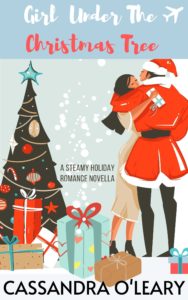 Girl Under The Christmas Tree by Cassandra O'Leary, novella book cover