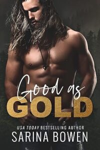 Good As Gold by Sarina Bowen cover image