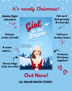 Girl in the Snow by Cassandra O'Leary is out now. Illustrated book cover with pretty woman wearing a hat and gloves in snowy landscape, trope descriptions on blue background.